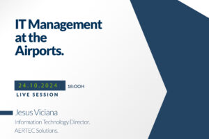 it management at the airports 300x200 - III edition of the Course on Airport International Business Management co-delivered with ACI LAC