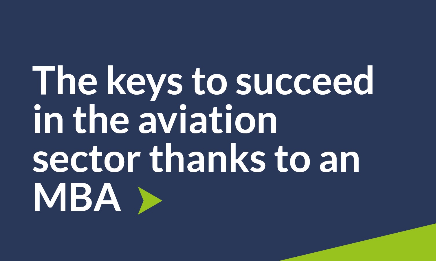 keys to succeed mba aviation - MBA