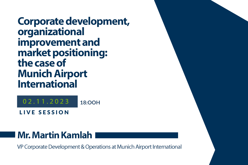 Webinar about Corporate development, organizational improvement and market positioning: The case of Munich Airport International